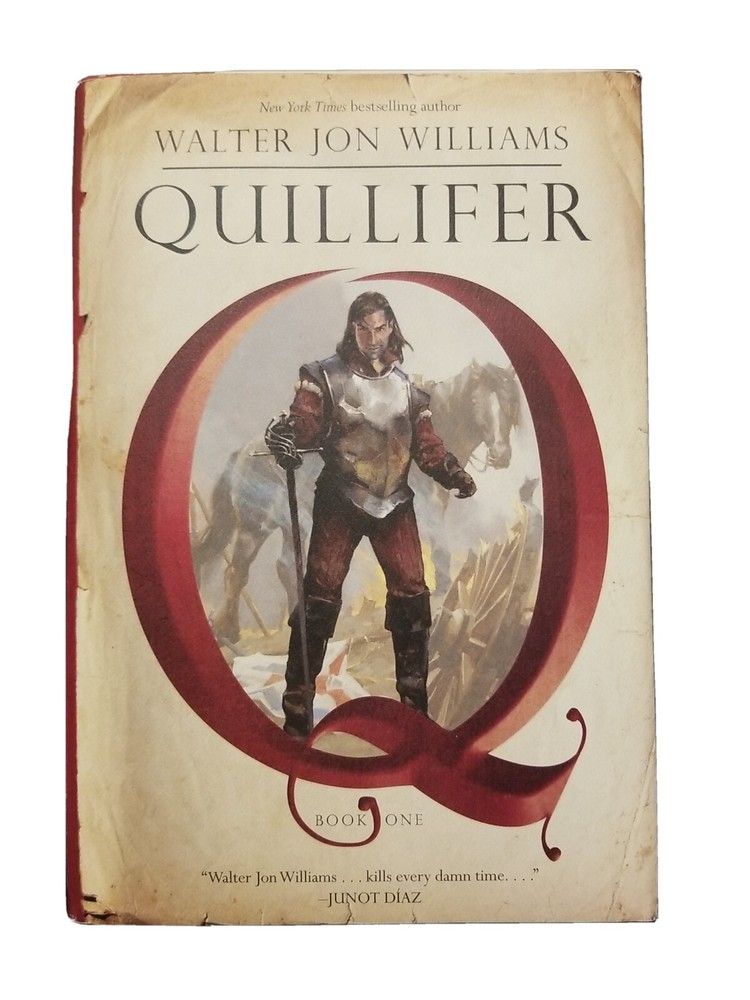 Quillifer Ser.: Quillifer by Walter Jon Williams (2017, Hardcover), 9x6x1.3 in.
