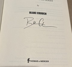 Signed Copy Blake Crouch „The Last Town” 2014 Paperback 2014 Excellent