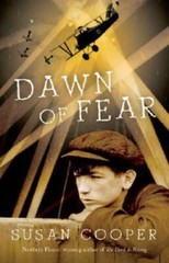 Dawn of Fear – Paperback By Cooper, Susan – GOOD