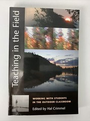 Teaching In The Field, Hal Crimmel Paperback 312 Pages VG