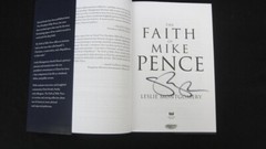 The Faith of Mike Pence (Signed) by Mike Pence w/COA Montgomery, Leslie Book