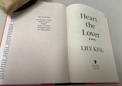 Heart The Lover Lily King youthful choices confront adult later LN 1st ed 25 hbk