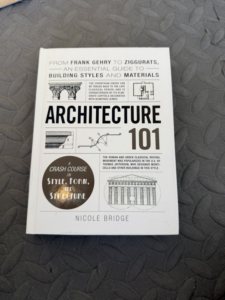 Nicole Bridge Architecture 101 Hardcover Adams Media Adams 101 Series 2015