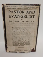 Second Edition 1922 Pastor & Evangelist by Charles Goodell Religious Spiritual