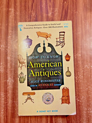 How To Know American Antiques Alice Winchester Paperback Book 1951 Signet Guide