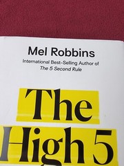 The High 5 Habit By Mel Robbins take control of your life with one simple habit