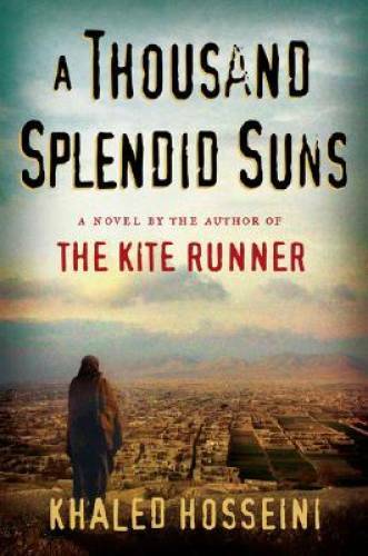 A Thousand Splendid Suns – Hardcover By Khaled Hosseini – GOOD