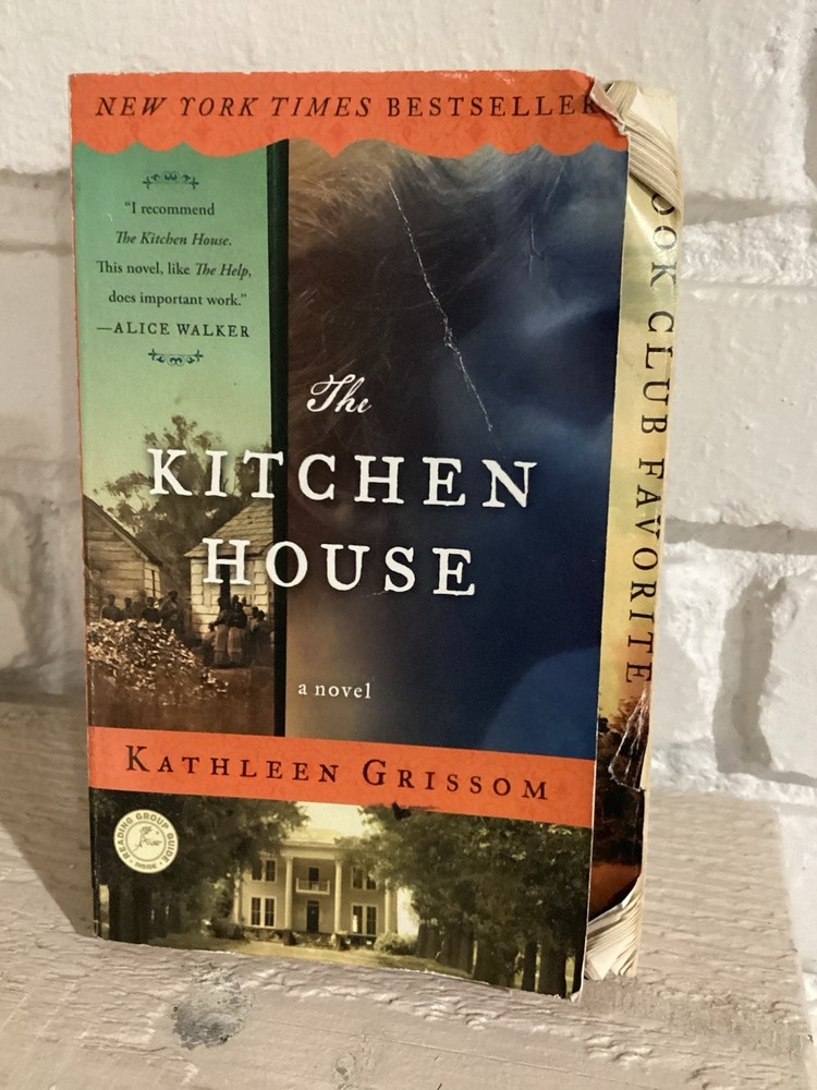 Kitchen House : A Novel by Kathleen Grissom (2010, Trade Paperback)