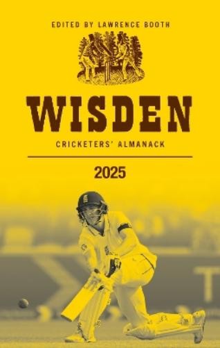 Lawrence Booth Wisden Cricketers’ Almanack 2025 (Paperback)