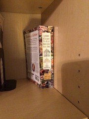1,000 Foods to Eat Before You Die : A Food Lover’s Life List by 2014 Paperback