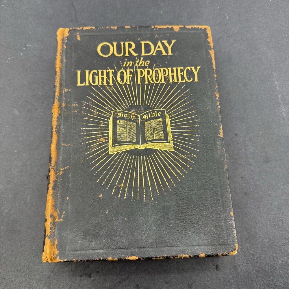Our Day in the Light of Prophecy – Book by W.A. Spicer (Review and Herald, 1917)