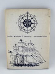 Jardine, Matheson & Company ~ historical, trade China Hong Kong 19th century U.K