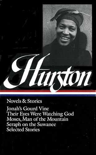 Zora Neale Hurston : Novels – Hardcover, by Zora Neale Hurston; – Acceptable j