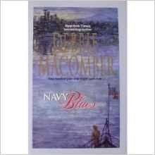 Navy Blues (The Navy Series #2) (Silhouette Special Edition, No 518)