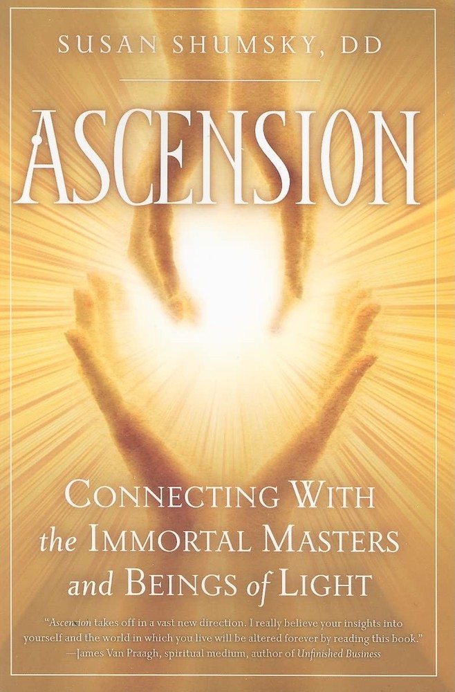 Ascension: Connecting With the Immortal Masters and Beings of Light – paperb…