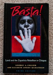 Basta!: Land and The Zapatista Rebellion In Chiapas – Paperback, 280 pages
