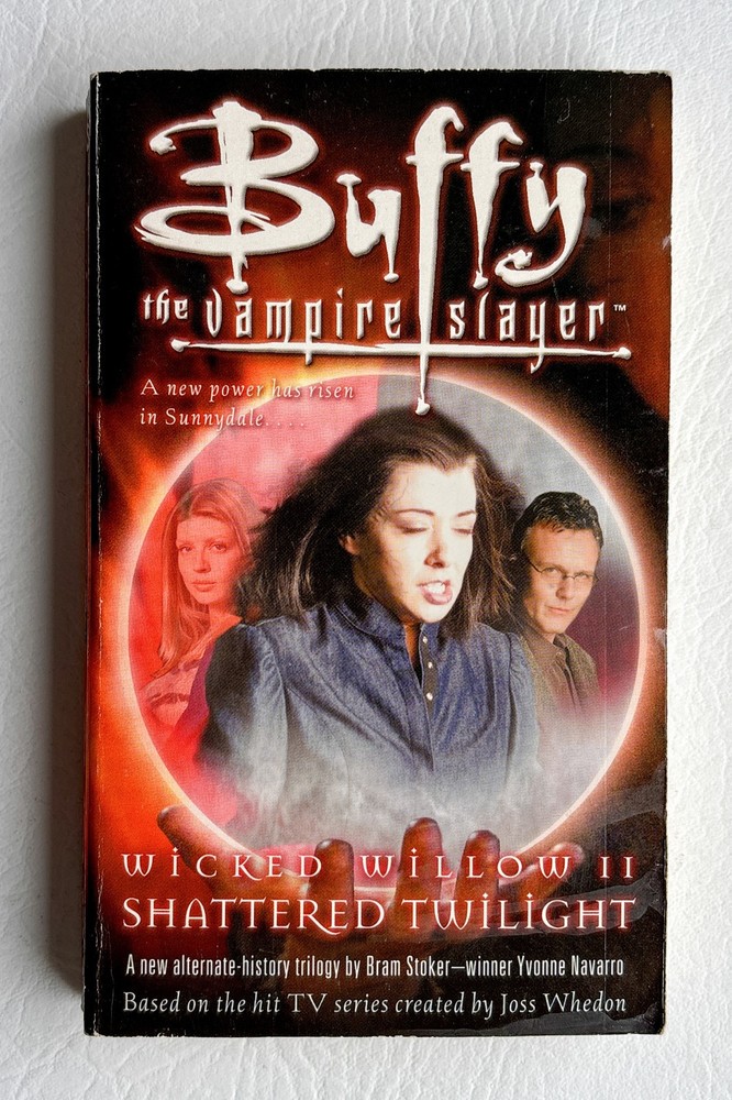 Buffy the Vampire Slayer Wicked Willow II Shattered Twilight 2004 Navarro
