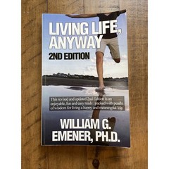 Living Life, Anyway: 2nd Edition