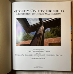 Integrity, Civility, Ingenuity: A Reflection of George Washington, 2007 HC/DJ