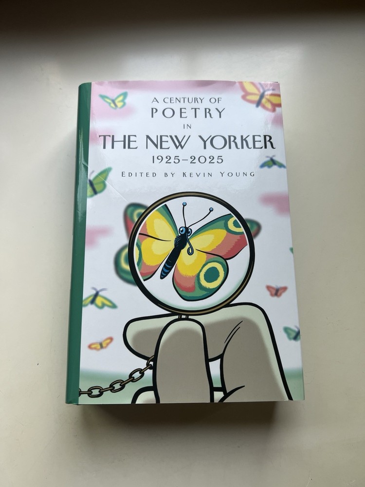 A Century of Poetry in The New Yorker 1925-2025 Kevin Young Hardcover