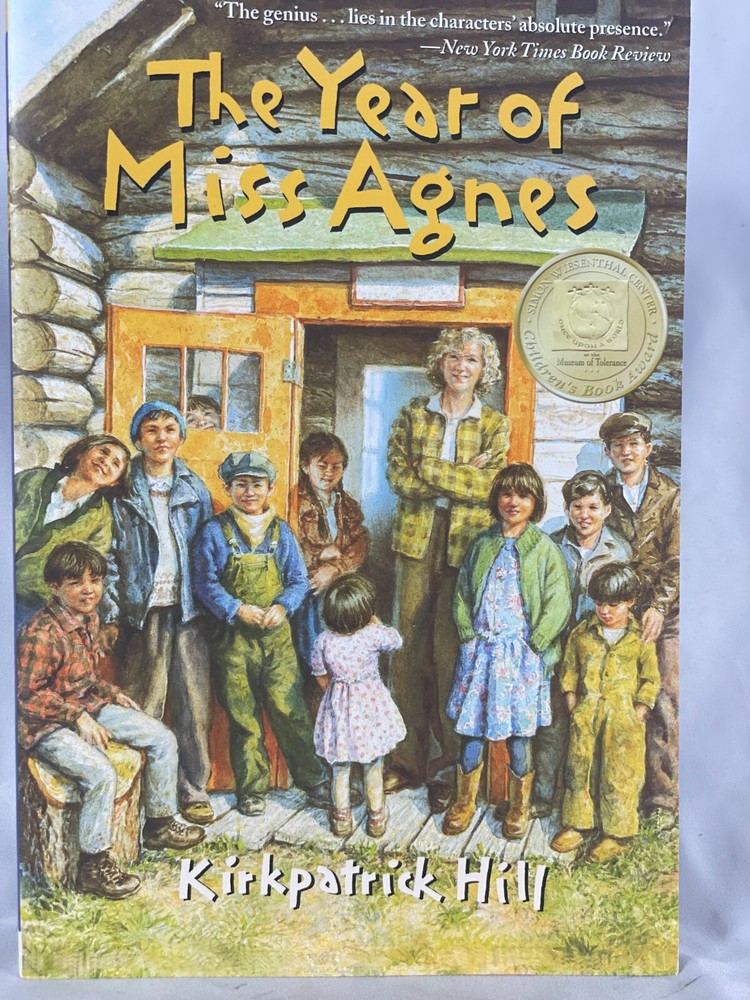 The Year of Miss Agnes by Kirkpatrick Hill
