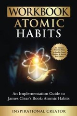Workbook: Atomic Habits: An Implementation Guide to James Clears Book: – GOOD
