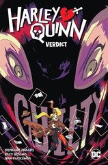 Harley Quinn Vol. 3: Verdict by Stephanie Nicole Phillips Paperback Book