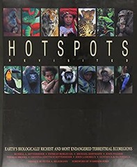 Hotspots Revisited : Earth’s Biologically Richest and Most Endang