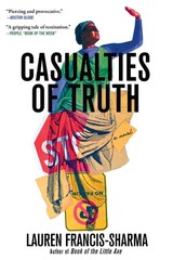 Casualties of Truth by Lauren Francis-Sharma