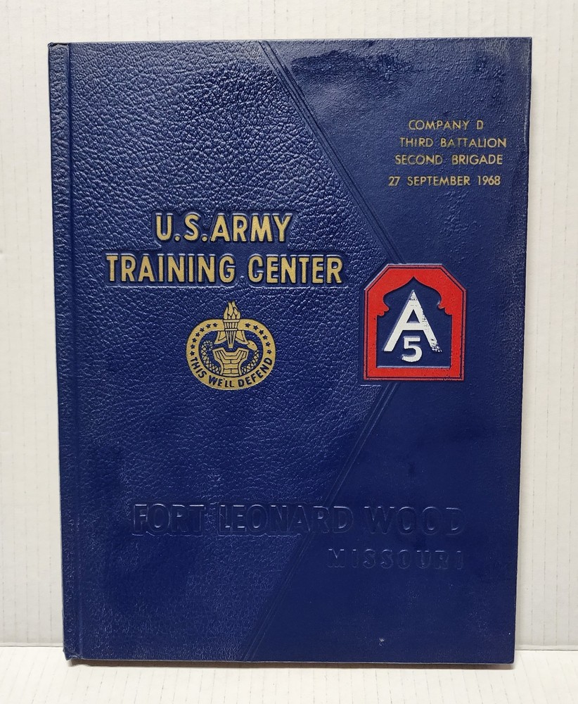 MILITARY US Army Training Center Fort Leonard Wood MO Yearbook Sept 1968 Comp. D