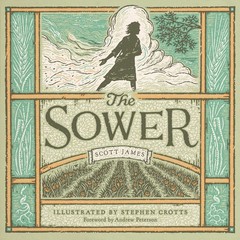 The Sower .. NEW