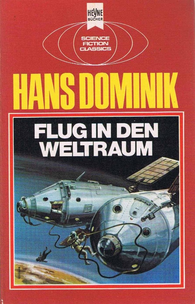 Hans Dominik – Flug In Den Weltraum #B2057524