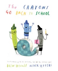 The Crayons Go Back to School – Hardcover By Daywalt, Drew – GOOD
