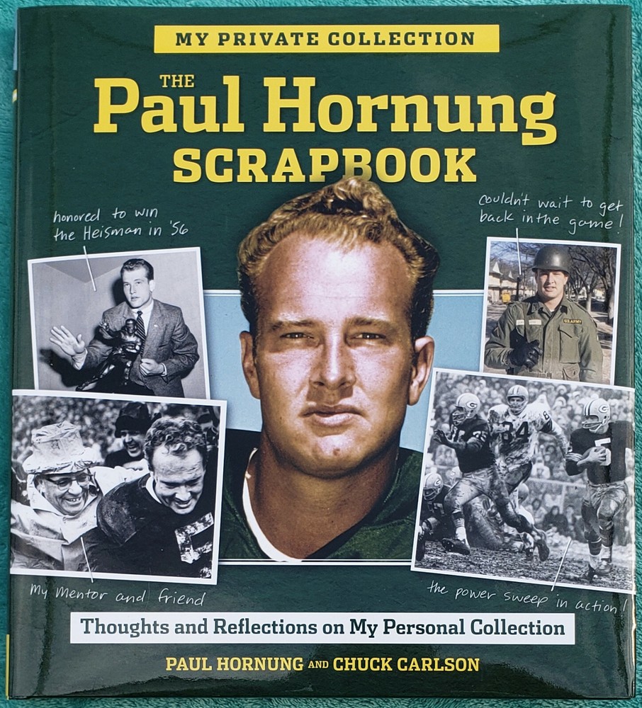 The Paul Hornung Scrapbook 2014 Hardcover 175 Pages Loaded With Great Photos