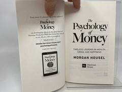 Psychology of Money : Timeless Lessons on Wealth, Greed, and Happiness