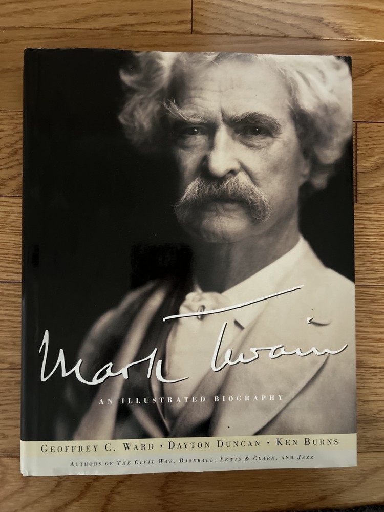 MARK TWAIN An Illus. Biography, by Geoffrey C. Ward, Dayton Duncan, Ken Burns DJ