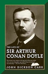 The Life of Sir Arthur Conan Doyle – Paperback, by John Dickson Carr – Very Good