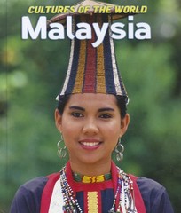 Malaysia (Cultures of the World)