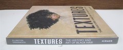 BOOK Textures The History And Art Of Black Hair by Elington Underwood NEW