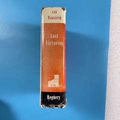 Lost Victories by Erich von Manstein – Henry Regnery 1958 HC/DJ 1st American Ed
