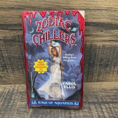 Zodiac Chillers – Rage Of Aquarius – Carol Ellis – 1st/1st