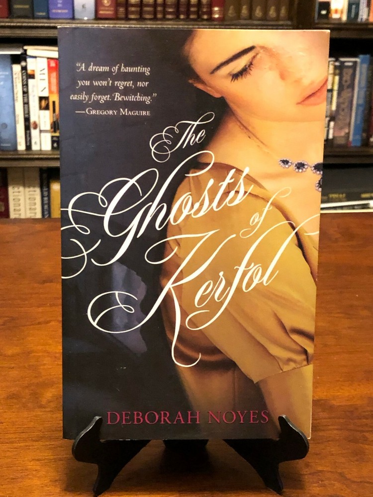 THE GHOSTS OF KERFOL by Deborah Noyes (1ST EDITION – 1ST PRINTING) BRAND NEW