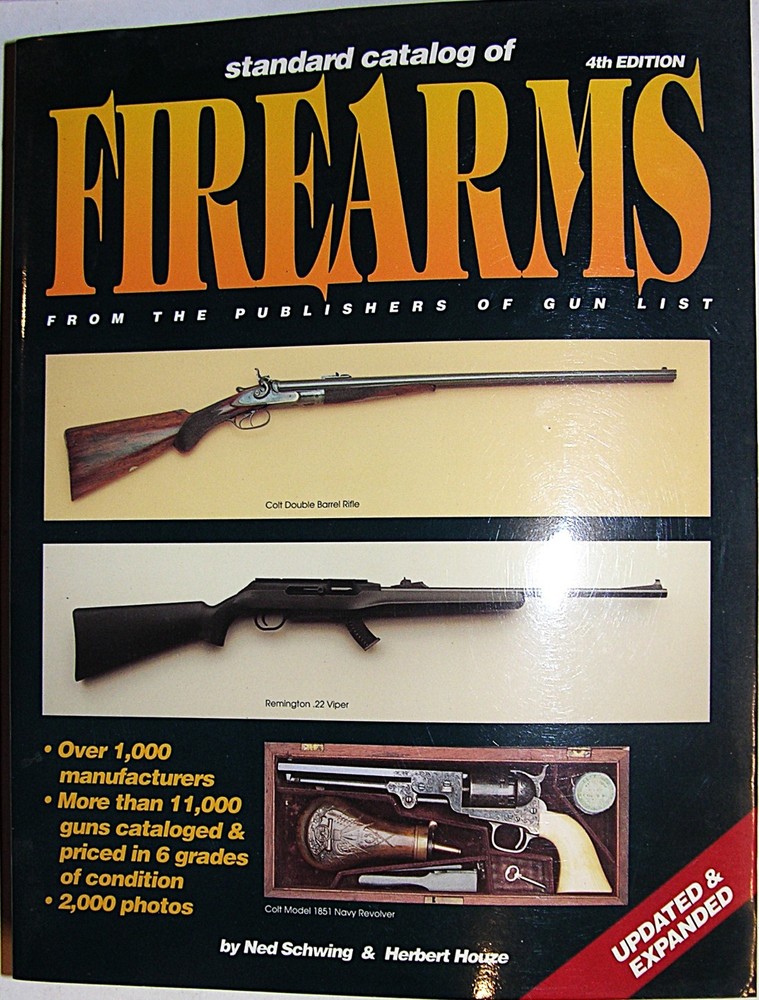 Standard Catalog of Firearms 4th Ed ©1994 Krause Pub. 832 Pages