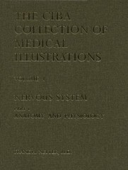 The Netter Collection of Medical Illustrations Vol. 1 : Nervous S