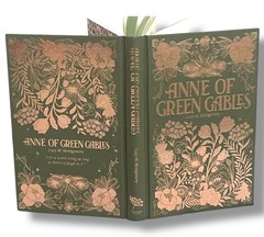 ANNE OF GREEN GABLES by L. M. Montgomery Collector’s Luxe Edition Hardcover
