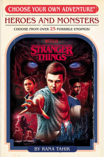 Stranger Things: Heroes and Monsters (Choose Your Own Adventure) (Strange – GOOD