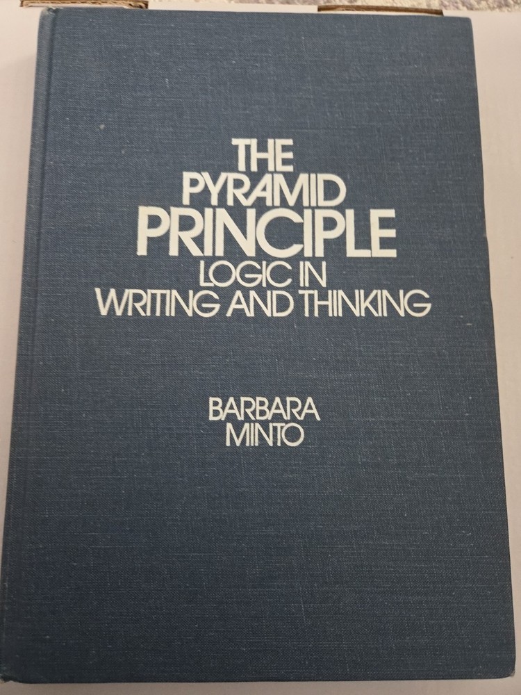 The Minto Pyramid Principle HC by Minto Barbara – Good 3rd Ed