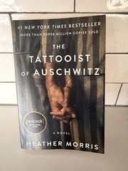 The Tattooist of Auschwitz by Heather Morris Trade Paperback Holocaust Novel
