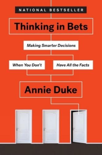 Annie Duke Thinking In Bets (Paperback)
