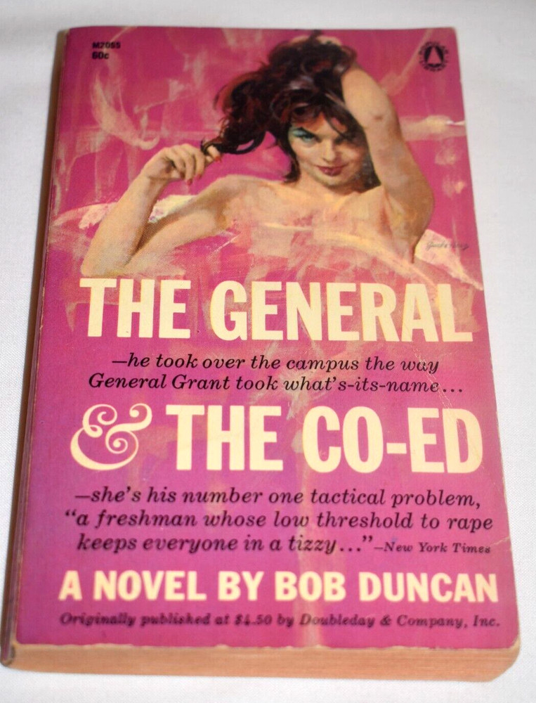 THE GENERAL AND THE CO-ED BY BOB DUNCAN POPULAR LIBRARY EDITION PAPERBACK 1963
